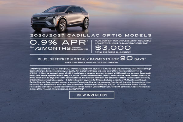 2026 and 2027 Cadillac OPTIQ. 0.9% APR for 72 months. Plus $3,000 purchase allowance. Plus deferr...